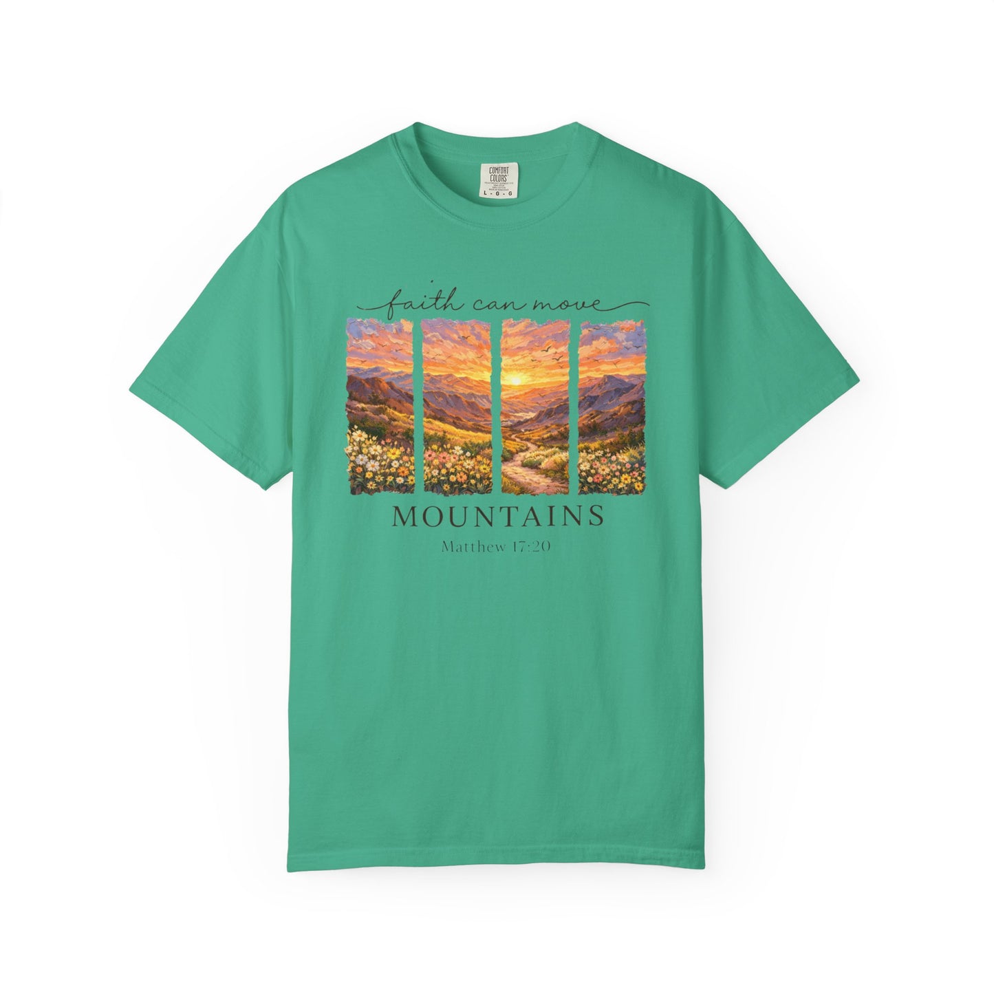 Faith Can Move Mountains T-Shirt