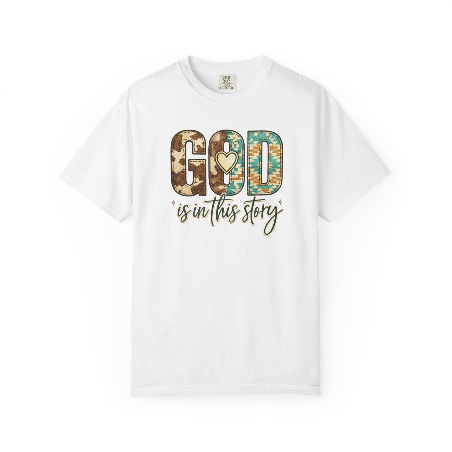 God Is In This Story T-Shirt — Christian Faith Graphic Tee