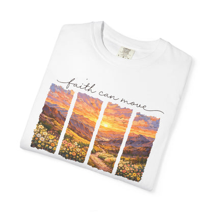 Faith Can Move Mountains T-Shirt