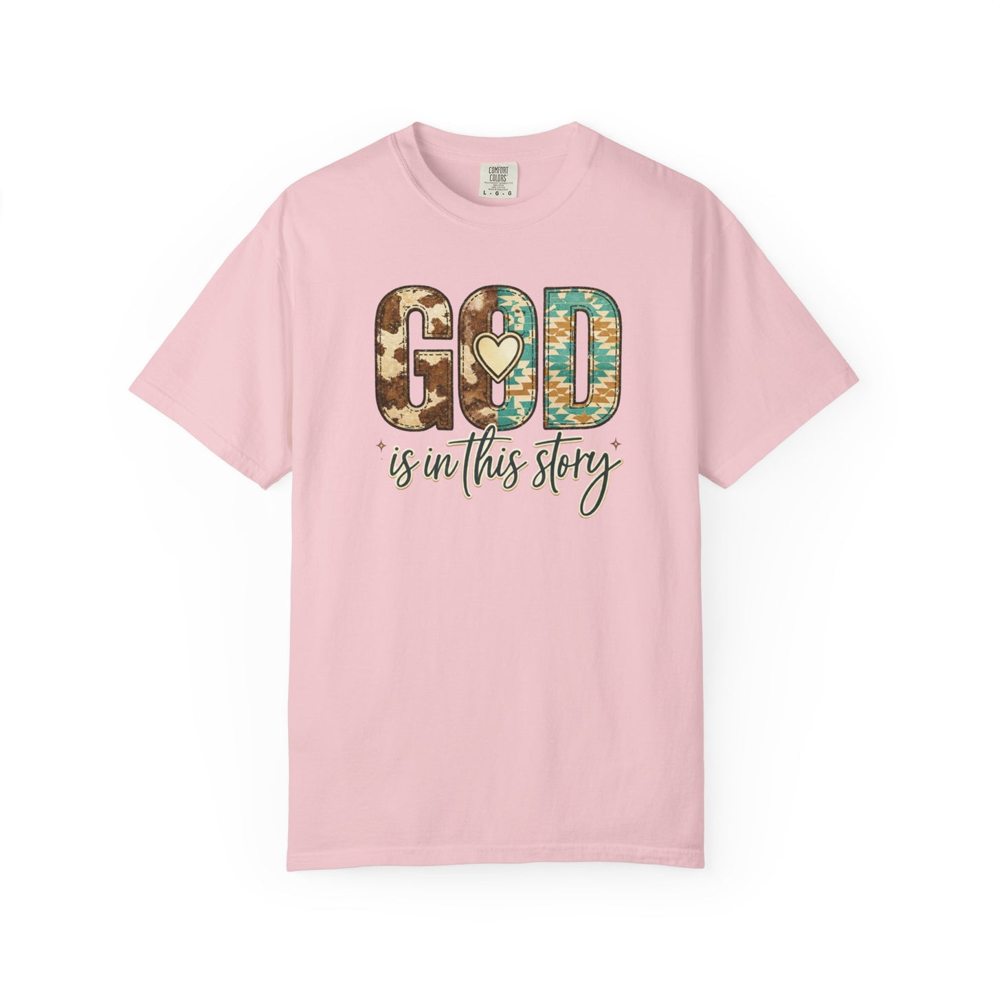 God Is In This Story T-Shirt — Christian Faith Graphic Tee