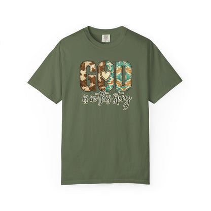 God Is In This Story T-Shirt — Christian Faith Graphic Tee