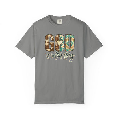 God Is In This Story T-Shirt — Christian Faith Graphic Tee